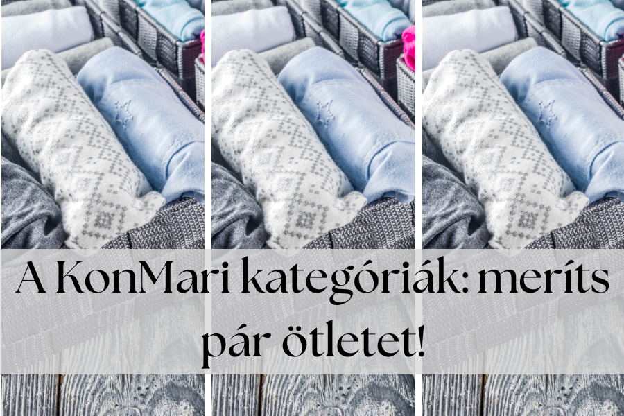 A konmari féle kategóriák