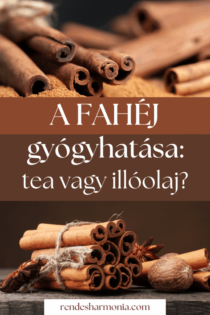A fahéj gyógyhatása: tea vagy illóolaj?